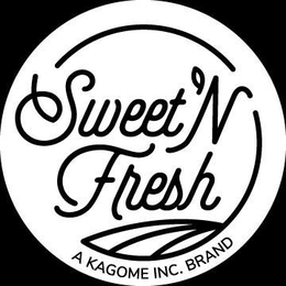 SWEET 'N FRESH A KAGOME INC. BRAND logo