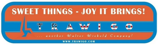 SWEET THINGS - JOY IT BRINGS! TRAWIGO ...ANOTHER WALTER WIEBOLD COMPANY! WWW.TRAWIGO.COM logo