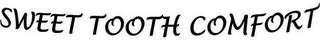 SWEET TOOTH COMFORT logo