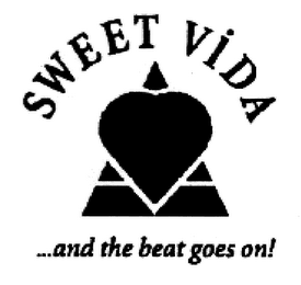 SWEET VIDA ....AND THE BEAT GOES ON! logo