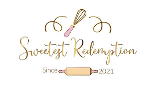 SWEETEST REDEMPTION SINCE 2021 logo