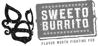 SWEETO BURRITO - FLAVOR WORTH FIGHTING FOR logo