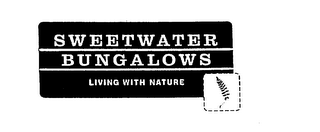 SWEETWATER BUNGALOWS LIVING WITH NATURE logo
