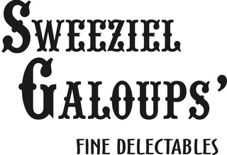SWEEZIEL GALOUPS' FINE DELECTABLES logo