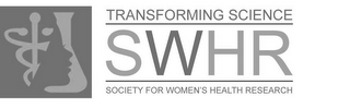 SWHR TRANSFORMING SCIENCE SOCIETY FOR WOMEN'S HEALTH RESEARCH logo