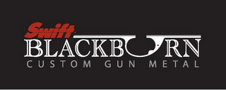 SWIFT BLACKBURN CUSTOM GUN METAL logo