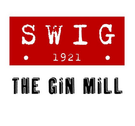 SWIG 1921 THE GIN MILL logo