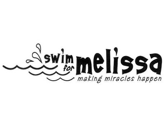 SWIM FOR MELISSA MAKING MIRACLES HAPPEN logo