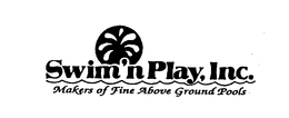 SWIM'N PLAY, INC. MAKERS OF FINE ABOVE GROUND POOLS logo