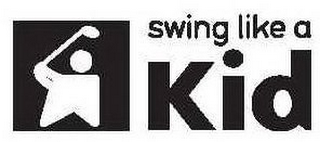 SWING LIKE A KID logo