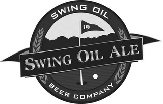 SWING OIL 19 SWING OIL ALE BEER COMPANY logo