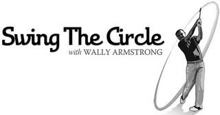 SWING THE CIRCLE WITH WALLY ARMSTRONG logo