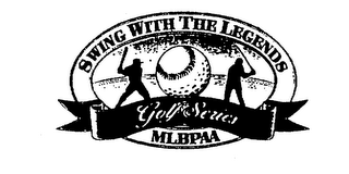 SWING WITH THE LEGENDS GOLF SERIES MLBPAA logo