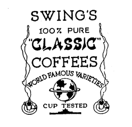 SWING'S 100 % PURE "CLASSIC" COFFEES WORLD FAMOUS VARIETIES CUP TESTED logo