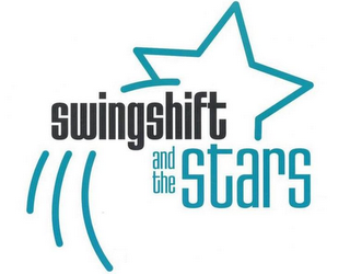 SWINGSHIFT AND THE STARS