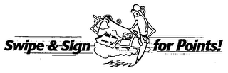 SWIPE & SIGN FOR POINTS! logo