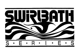 SWIRLBATH SERIES
