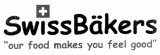 SWISSBÄKERS "OUR FOOD MAKES YOU FEEL GOOD" logo