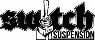 SWITCH SUSPENSION EST. 2012 logo
