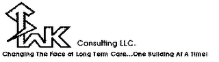 SWK CONSULTING CHANGING LLC. THE FACE OF LONG TERM CARE...ONE BUILDING AT A TIME logo