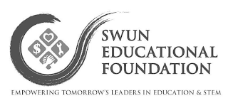 SWUN EDUCATIONAL FOUNDATION EMPOWERING TOMORROW'S LEADERS IN EDUCATION & STEM