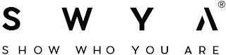 SWYA SHOW WHO YOU ARE logo