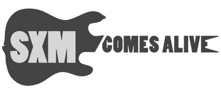 SXM COMES ALIVE logo