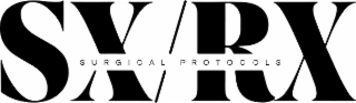 SXRX SURGICAL PROTOCOLS