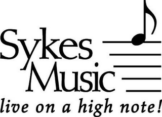 SYKES MUSIC LIVE ON A HIGH NOTE! logo