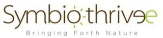 SYMBIOTHRIVE BRINGING FORTH NATURE logo