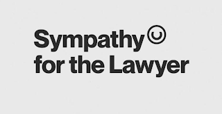 SYMPATHY FOR THE LAWYER