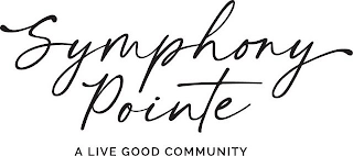SYMPHONY POINTE A LIVE GOOD COMMUNITY logo