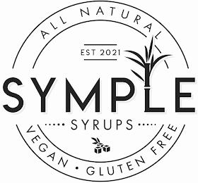SYMPLE SYRUPS ALL NATURAL VEGAN GLUTEN FREE EST 2021 logo