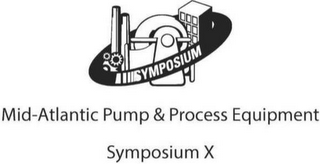 SYMPOSIUM MID-ATLANTIC PUMP & PROCESS EQUIPMENT SYMPOSIUM X logo