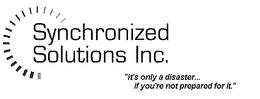 SYNCHRONIZED SOLUTIONS INC. "IT'S ONLY A DISASTER...IF YOU'RE NOT PREPARED FOR IT" logo