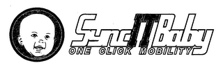 SYNCITBABY ONE CLICK MOBILITY logo