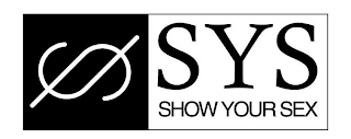 SYS SHOW YOUR SEX logo