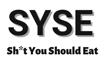 SYSE SH*T YOU SHOULD EAT logo