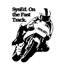 SYSED. ON THE FAST TRACK.