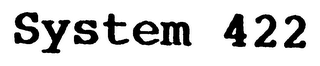 SYSTEM 422 logo