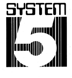 SYSTEM 5