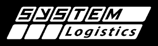 SYSTEM LOGISTICS