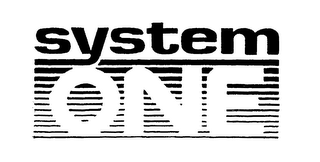 SYSTEM ONE