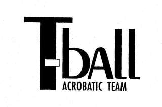 T-BALL ACROBATIC TEAM logo