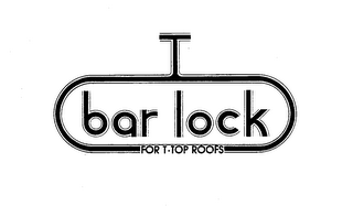 T BAR LOCK FOR T.TOP ROOFS logo