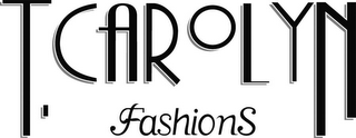 T. CAROLYN FASHIONS logo