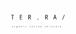 T E R . R A /  ORGANIC TALLOW SKINCARE logo