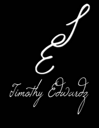 T E TIMOTHY EDWARDZ logo
