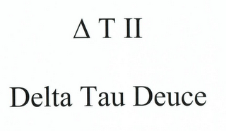T II DELTA TAU DEUCE logo
