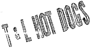 T & L HOT DOGS logo